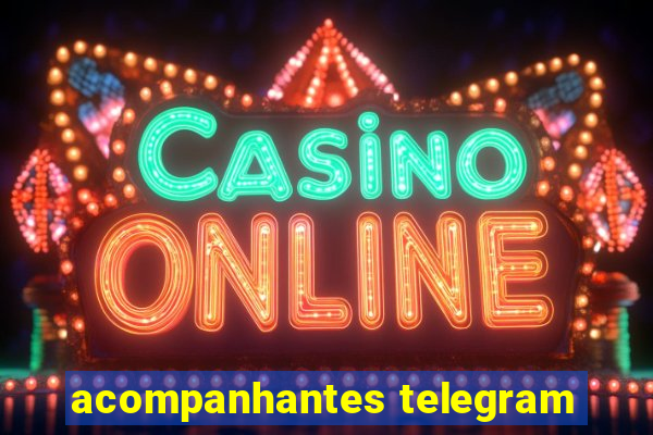 acompanhantes telegram